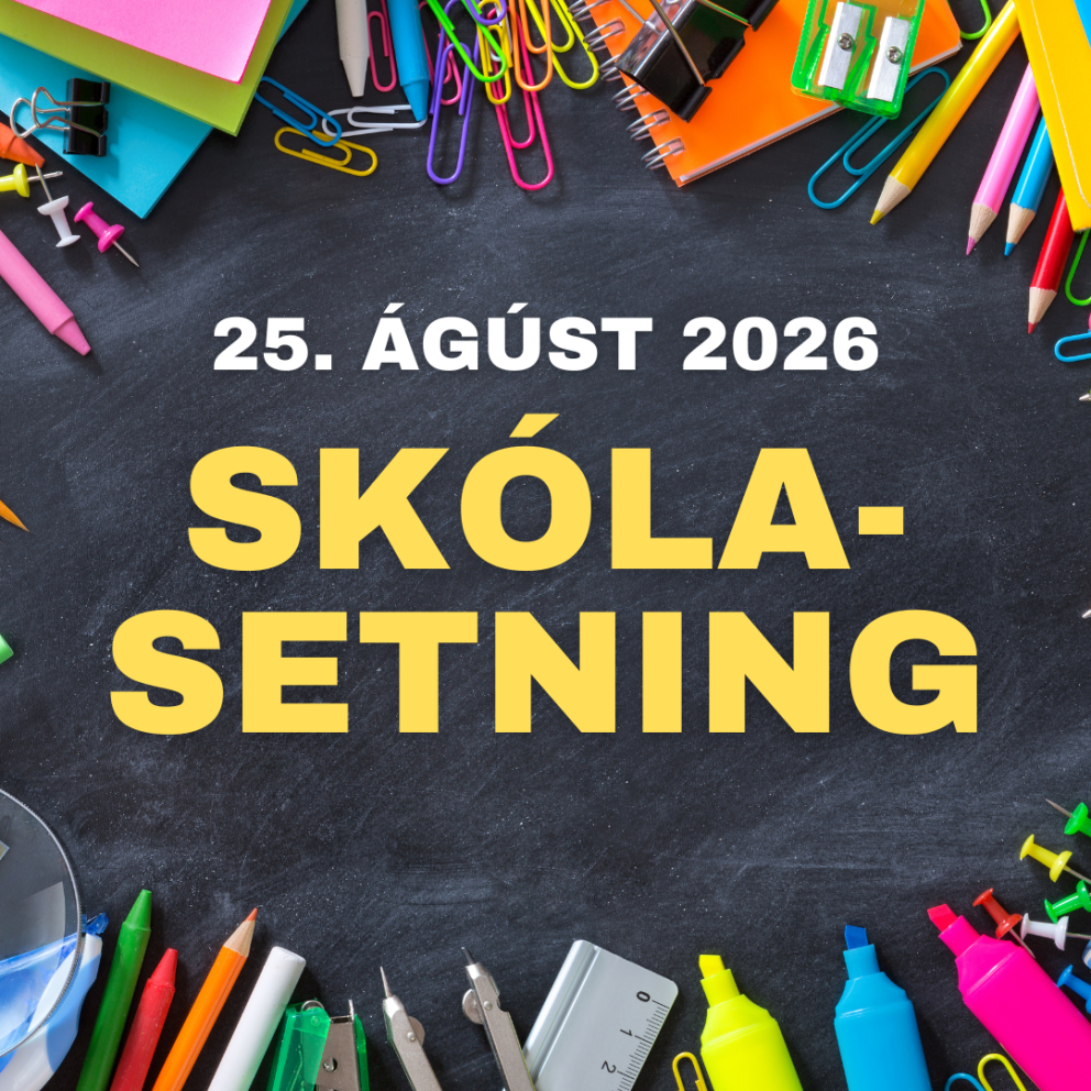 Skólasetning 25. ágúst 2026